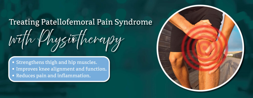 Treating Patellofemoral Pain Syndrome with Physiotherapy